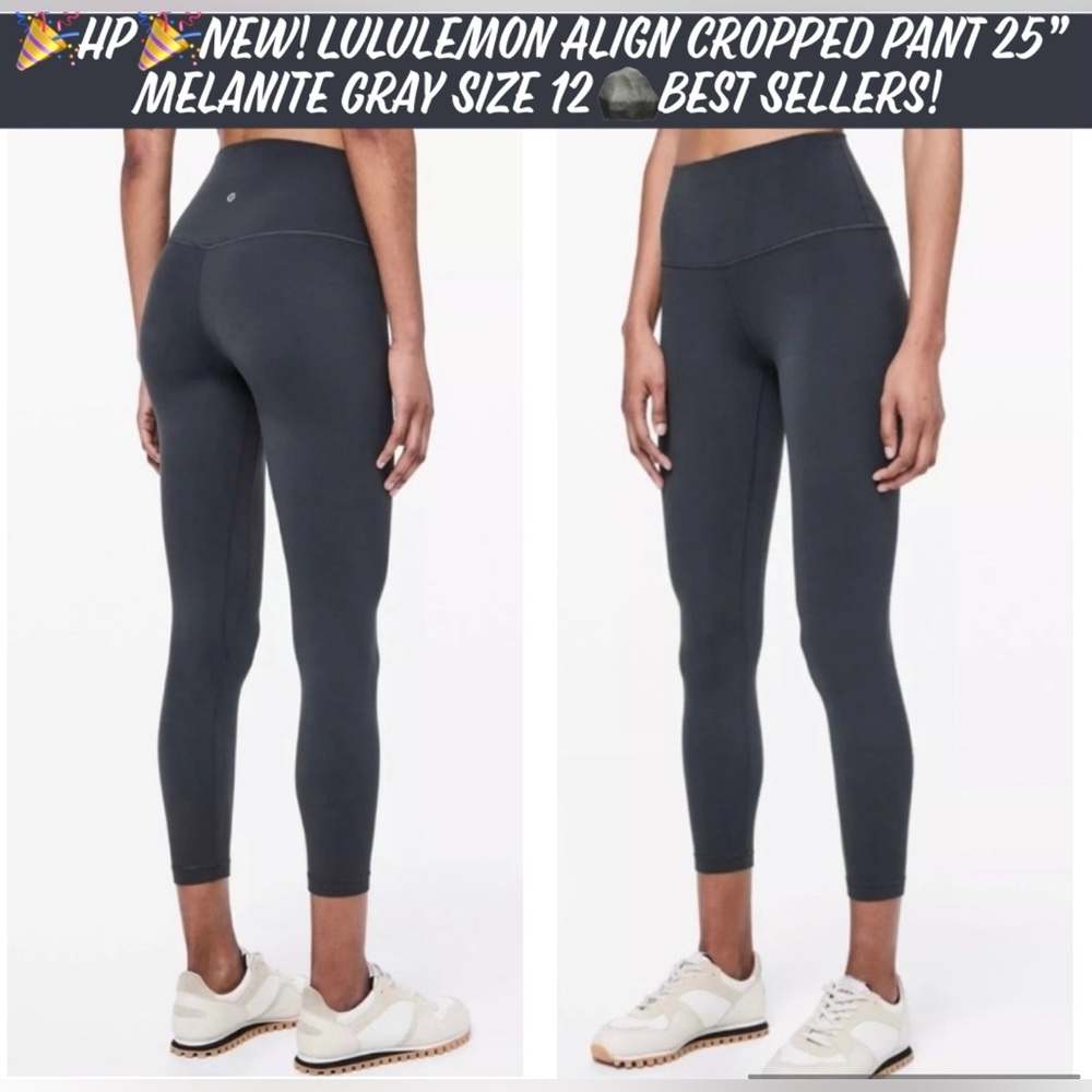 🎉HP🎉New! Lululemon Align Cropped Pant 25” Melanite Gray Size 12🪨Best Sellers